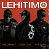 Lehitimo (Explicit) - HELLMERRY&Mack Ten&Eyy Sling