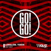 Go! Go! - LoW&LoW&TÈken