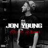 Life as I Know It(feat. J Gutta) (Explicit) - Jon Young&J Gutta