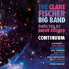 Man Is No Damn Good - The Clare Fischer Big Band&Ron Stout&Andy Martin&Alex Budman