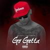 Go Getta(feat. Bouji) (Explicit) - Ray Ray Lynchmen&Bouji