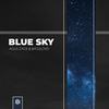 Blue Sky - Agus Zack&Basslovd&Agustin Alignani&Diego Agustin Micheloud Bustamante