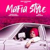 Mafia Style - Sidhu Moose Wala