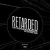 Retarded (Original Mix) - Elay Lazutkin