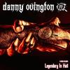 Legendary In Hell (Original Mix) - Danny Ovington