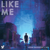 Like Me (Radio Version) - Adam Davenport&MFJ