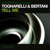 Tell Me (Pain & Rossini Vocal Mix) - Tognarelli&Bertani