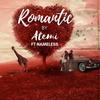 Romantic - Atemi Oyungu&Nameless