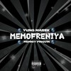 MEMOFRENIYA (prod by para) - Yung Marek&MEMNIY PINGVIN