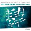 Out From Under(Eryon Stocker Dub Remix) (Remix) - Maratone&Dreamy&Emma Chatt