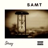 Sorry (Explicit) - Samt