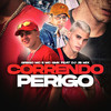 Correndo Perigo (Explicit) - Grego MC&Mc GMK&Dj Jb Mix