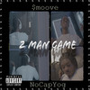 Back 2 Back (Explicit) - NOCAPYOG&$moove