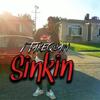 Sinkin' (Explicit) - 1TakeQuan