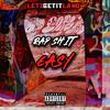 Rap **** easy (Explicit) - Letzgetitlano