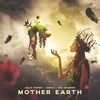 Mother Earth - Julio Torres&Sarza&Mat Skinner