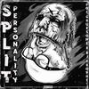 Split Personality (Explicit) - EJ Prophet&Doc Gruesome