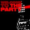 The Party (Explicit) - Unknown Radicals