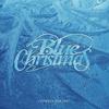 Blue Christmas (feat.outsider,&suhye ma) - 아웃사이더&Suhye Ma