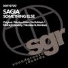 Something Else (Midnight Society's Drum Nation Summer Mix) - Sagia