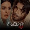 Khuda Aur Mohabbat (Lofi) - Lo-fi 2307&Pawan Armaan