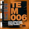 Touch Me (Original Mix) - Luca Debonaire&Maickel Telussa&Chris Marina