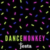 Dance Monkey - Jesta