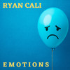 Emotions - Ryan Cali