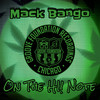 On The Hi! Note - Mack Bango