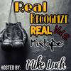 RRR Mixtape Vol. 2 Week 32(feat. OOGEELEE, TLOW, RIEYWALTERS, 7STARMANTIS & TAKSIC) (Explicit) - Mike Luch&Oogeelee&Tlow&RIEYWALTERS&7STARMANTIS&TakSic