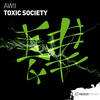Toxic Society (Extended Mix) - Awii