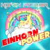 Einhornpower - Kevin Fieber