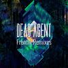 Frentik (Particle Son Remix) - Dead Agent&Particle Son