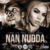 Nan Nudda (Explicit) - Jimmy Lee&Renni Rucci