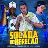 Socada no Xerecão (Explicit) - LK do Fluxo&Fernando Problema&Léo da Lagoa