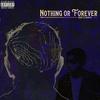 Nothing Or Forever(feat. Khartel Musik) (Explicit) - Kendy&Khartel Musik