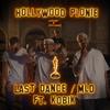 Hollywood Płonie(feat. Kobik) (Explicit) - lastdance&Kobik