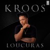 Loucuras - Kroos&Ranking Records