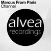 Channel (Original Mix) - Marcus From Paris
