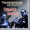 Ojala No Crecieras - Hermanos Martínez