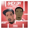 Back On (Explicit) - Slim Thugga&Tay Way&Bandgang Biggs&BandGang Masoe