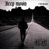 Keep movin (Explicit) - LILWEST