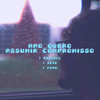 não quero assumir compromisso - Denyell&Sete