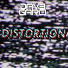 Distortion - Dave Garci