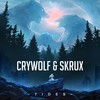 Tides - Crywolf&Skrux