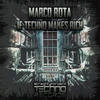 If Techno Makes Rich - Marco Rota