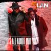 IT'S ALL ABOUT YOU(GOUYAD SA GOU)(feat. T HAROLD) (RADIO EDIT) - 5Lan&T HAROLD