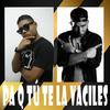 Pa Q Tu Te La Vaciles - Tonny DanceHall&Kenny Man