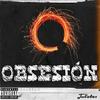 Obsesión 2018 (Explicit) - Julatas