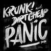 Panic - Krunk!&Dirt Cheap